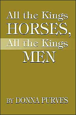 All the Kings Horses, All the Kings Men