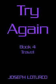 Title: Try Again: Book 4, Author: Joseph Loturco