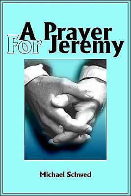 A Prayer For Jeremy