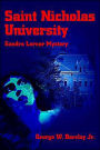 Saint Nicholas University: Sandra Lerner Mystery