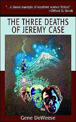 The Three Deaths of Jeremy Case