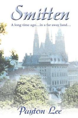 Smitten: A Long Time Ago in a Far Away Land