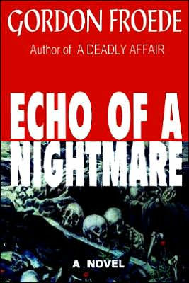 Echo of a Nightmare