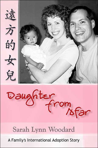 Daughter from Afar: A Family's International Adoption Story