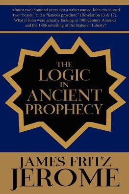 The Logic In Ancient Prophecypaperback - 