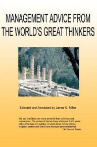 Title: Management Advice from the World's Great Thinkers, Author: Jim Miller