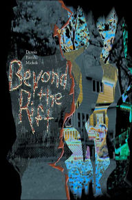 Title: Beyond The Rift, Author: Dennis Patrick Michels