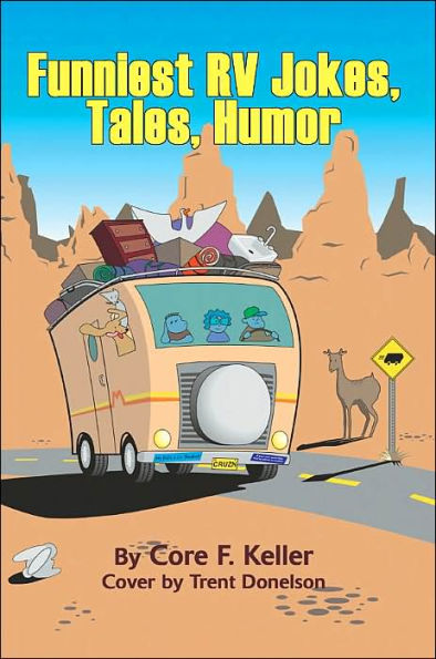 Funniest RV Jokes, Tales, Humor