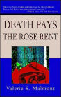 Death Pays the Rose Rent