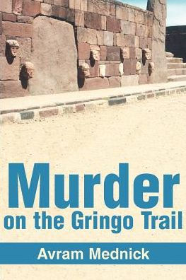 Murder on the Gringo Trail