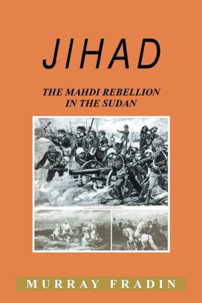 Jihad: the Mahdi Rebellion Sudan