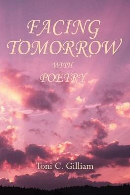 Facing Tomorrow With Poetry
