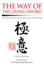 The Way of the Living Sword: The Secret Teachings of Yagyu Munenori