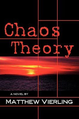 Chaos Theory: A Novel of Psychological Suspense