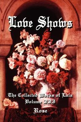 Love Shows: The Collected Works of Lala Volume III