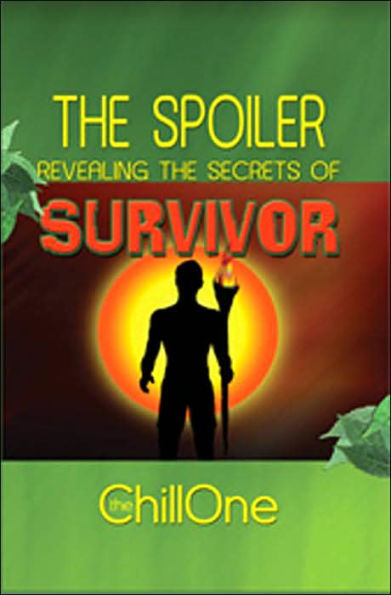 The Spoiler: Revealing the Secrets of Survivor