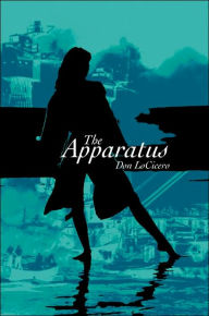 Title: The Apparatus, Author: Don Locicero