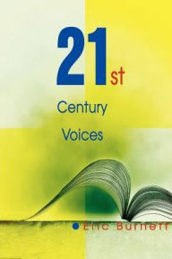 Title: 21st Century Voices, Author: Eric Burnett