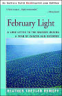 February Light: A Love Letter to the Seasons During a Year of Cancer and Recovery