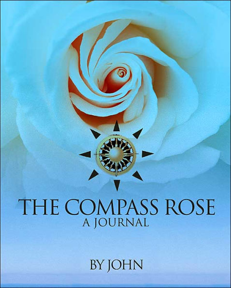 The Compass Rose: A Journal