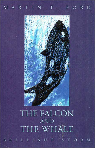 The Falcon and the Whale: Brilliant Storm