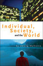 Individual, Society, and the World