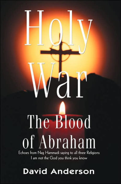 Holy War: The Blood of Abraham