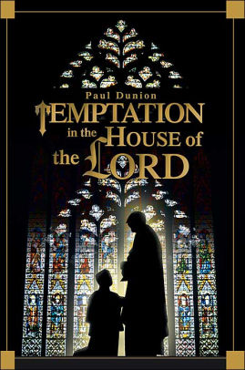 Temptation in the House of the Lord