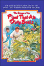 The Escape of the Plant That Ate Dirty Socks