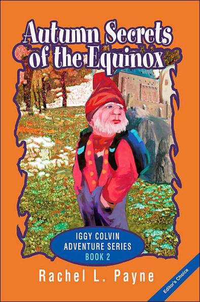 Autumn Secrets of the Equinox: Iggy Colvin Adventure Series BOOK 2