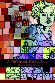 Title: A Different Kinda Luv, Author: Tanaine Ja'cole Jenkins