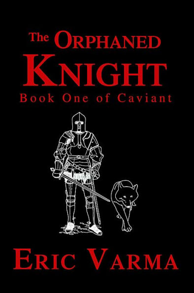The Orphaned Knight: Book One of Caviant