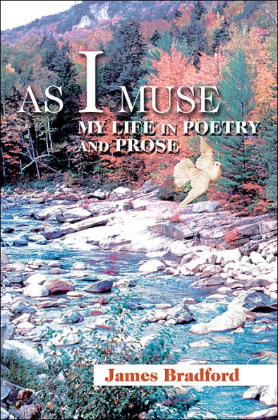 As I Muse: My Life in Poetry and Prose