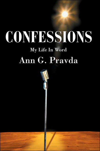 Confessions: My Life In Word