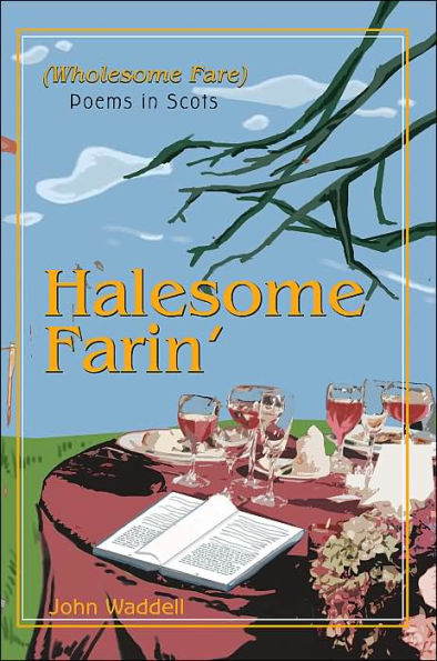 Halesome Farin': (Wholesome Fare)