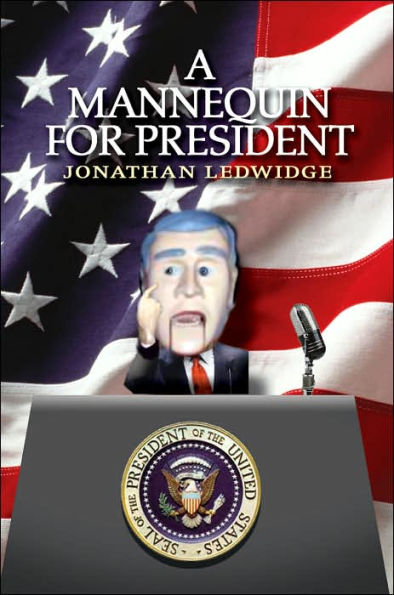 A Mannequin for President