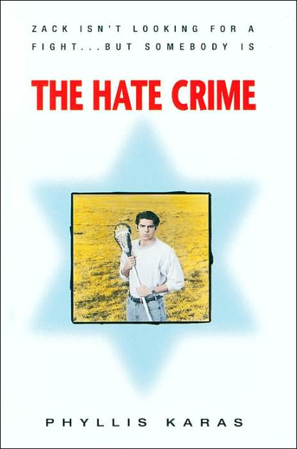 The Hate Crime by Phyllis Karas Mrs, Paperback | Barnes & Noble®