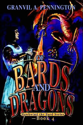 Of Bards and Dragons: Hawkwind the Bard Series - Book 4