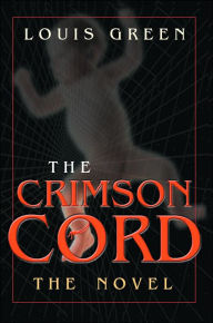 Title: The Crimson Cord, Author: Louis Green