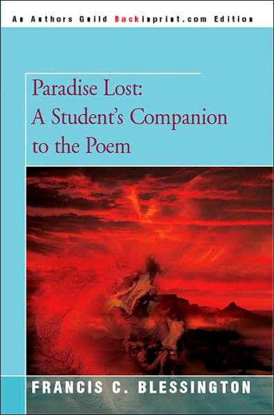 Paradise Lost: A Student's Companion to the Poem