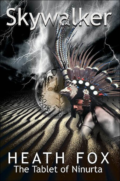 Skywalker: The Tablet of Ninurta