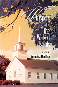 Title: Whispers of the Wicked Saints, Author: Veronica Haddon