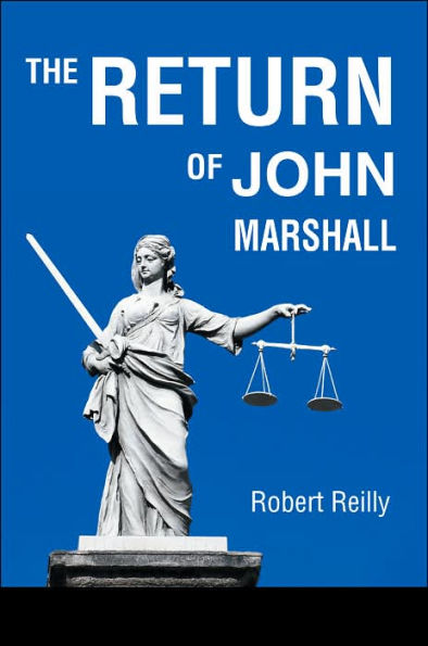 The Return of John Marshall