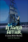 A Jaded Affair: A Casey Miller Mystery