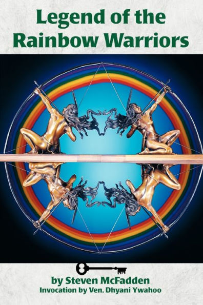 Legends of the Rainbow Warriors