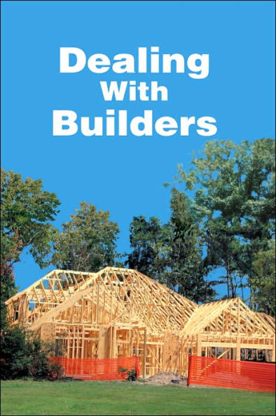 Dealing With Builders