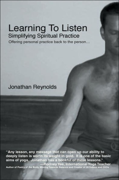 Learning to Listen: Simplifying Spiritual Practice