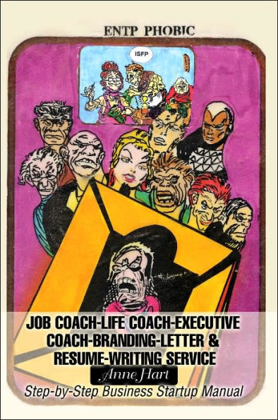 Job Coach-Life Coach-Executive Coach-Letter & Resume-Writing Service: Step-By-Step Business Startup Manual