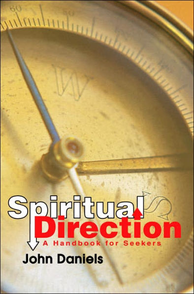 Spiritual Direction: A Handbook for Seekers