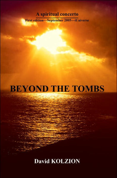 Beyond the Tombs: A Spiritual Concerto